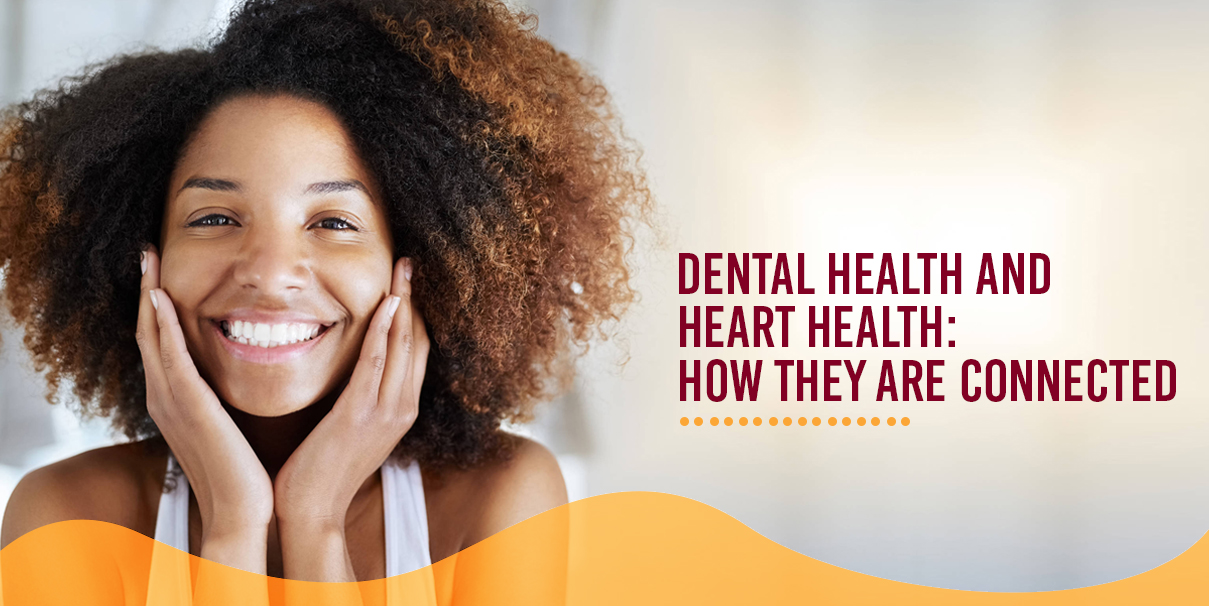 Connection Between Dental Health and Heart Health
